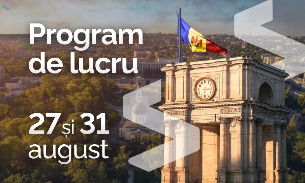 Graficul de lucru | 27 și 31 august