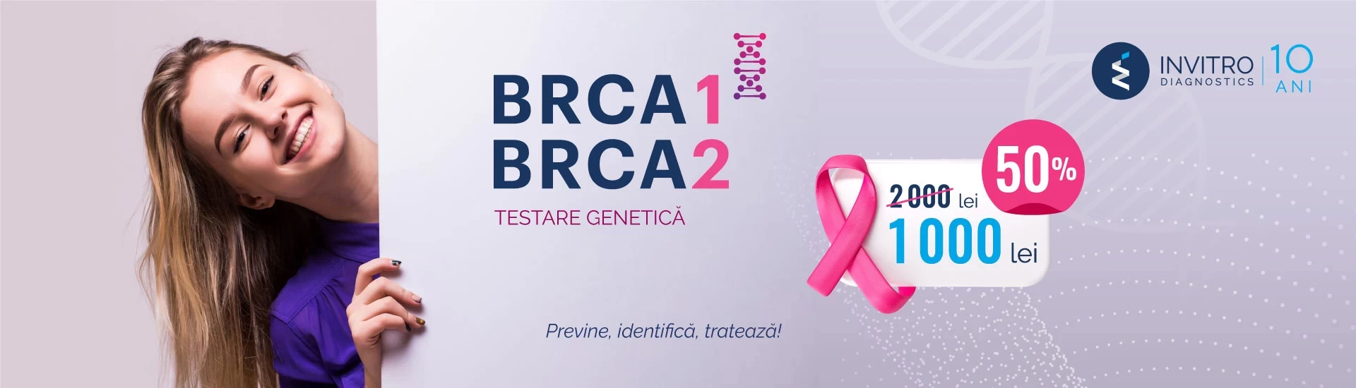 BRCA1 și BRCA2 – cu 50% REDUCERE!