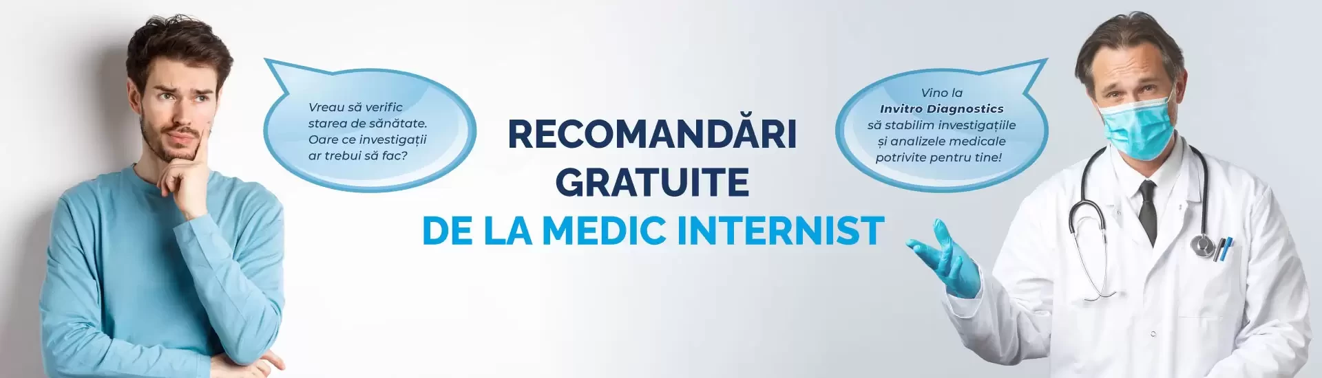 Beneficiați de recomandări gratuite de la medic internist!