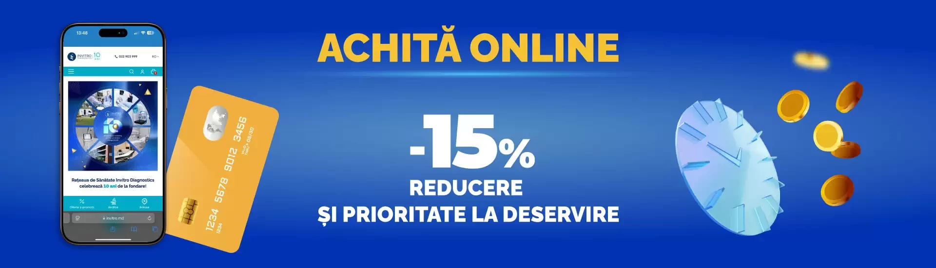 Achită ONLINE și primești 15% reducere!